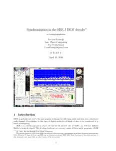 Synchronization in the SDR-J DRM decoder∗ an informal introduction Jan van Katwijk Lazy Chair Computing The Netherlands