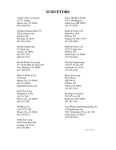 SURVEYORS Yaggy Colby Associates 215 N. Adams Mason City, IA[removed]6344