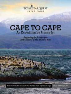 Cape to Cape An Expedition by Private Jet Exploring the Landscapes and Cultures of the Atlantic Rim