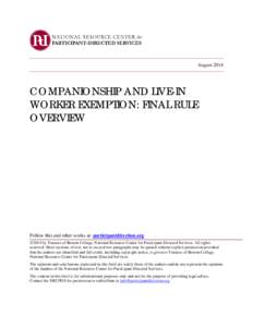 Human resource management / Companionship Exemption / Labour relations / Home care / Overtime / Fair Labor Standards Act / Care work / Caregiver / Domestic worker / Working time / Health / Medicine