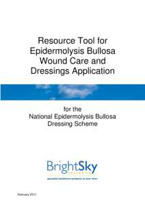 Resource Tool for Epidermolysis Bullosa Wound Care and Dressings Application  for the