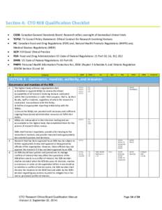 Section 4: CTO REB Qualification Checklist • • •  CGSB: Canadian General Standards Board: Research ethics oversight of biomedical clinical trials