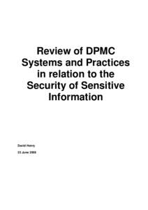 Review of DPMC Systems and Practices in relation to the Security of Sensitive Information