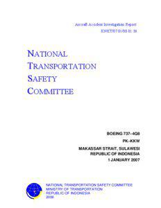 DGCA / Flight operations quality assurance / Adam Air Flight 574 / Aviation accidents and incidents / Flight data recorder / Flight recorder / Adam Air / Air traffic control / Air safety / Aviation / Transport