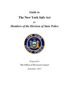 Guide to The New York Safe Act for Members of the Division of State Police