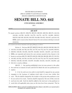 SECOND REGULAR SESSION [TRULY AGREED TO AND FINALLY PASSED] SENATE COMMITTEE SUBSTITUTE FOR SENATE BILL NO. 642 97TH GENERAL ASSEMBLY