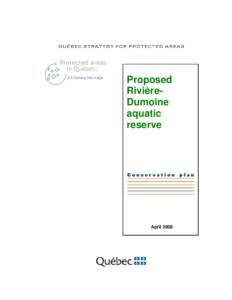 Proposed RivièreDumoine aquatic