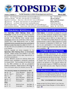 Volume 3, Number 17  The NDP Newsletter for NOAA Diving Supervisors and Divers Director - Dave Dinsmore, ([removed], [removed] Operations Manager - Bill Cobb, ([removed], [removed]