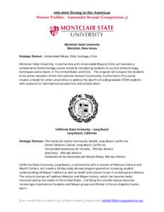 100,000 Strong in the Americas  Winner Profiles – Santander Round (Competition 3) Montclair State University Montclair, New Jersey