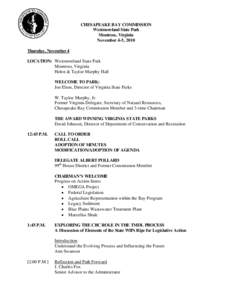 CHESAPEAKE BAY COMMISSION Westmoreland State Park Montross, Virginia November 4-5, 2010 Thursday, November 4 LOCATION: Westmoreland State Park