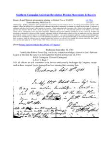 Southern Campaign American Revolution Pension Statements & Rosters Bounty Land Warrant information relating to Robert Power VAS259 Transcribed by Will Graves vsl 1VA[removed]