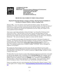 FOR IMMEDIATE RELEASE September 12, 2014 Media Contact: Steven Box, Director of Marketing and Communications The Human Race Theatre Company 126 North Main Street, Suite 300 Dayton, OH 45402