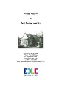 House History in East Dunbartonshire Information & Archives William Patrick Library
