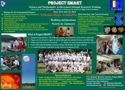 Science and Mathematics Achievement through Research Training University of New Hampshire: Summer Program for Talented High School Students June 26 to July 22, 2016  Marine & Environmental Science
