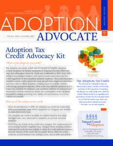 Adoption law / Family law / Tax credits / Adoption tax credit / International adoption / Adoption / Special needs / Language of adoption / Adoption in the United States / Outline of adoption
