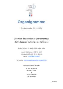 Organigramme Année scolaire[removed]Direction des services départementaux de l’éducation nationale de la Creuse 1, place Varillas - BP[removed]Guéret Cedex