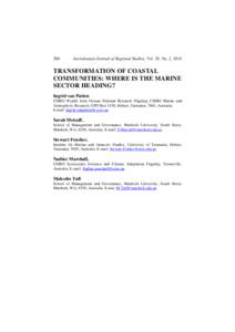 286  Australasian Journal of Regional Studies, Vol. 20, No. 2, 2014 TRANSFORMATION OF COASTAL COMMUNITIES: WHERE IS THE MARINE