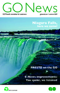 GO News GO Transit’s newsletter for customers gotransit.com • summer[removed]Niagara Falls,