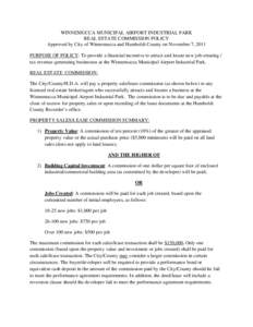 WINNEMUCCA MUNICIPAL AIRPORT INDUSTRIAL PARK REAL ESTATE COMMISSION POLICY Approved by City of Winnemucca and Humboldt County on November 7, 2011 PURPOSE OF POLICY: To provide a financial incentive to attract and locate 