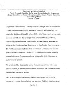 Testimony of Peter A. Bradford Public Oversight Panel for the Vermont Yankee Reliability Assessment House Committee on Natural Resources and the Senate Finance Committee Vermont Legislature March 19, 2009