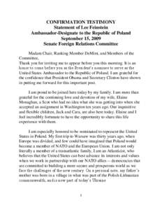 CONFIRMATION TESTIMONY Statement of Lee Feinstein Ambassador-Designate to the Republic of Poland