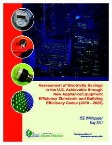 Architecture / Energy conservation in the United States / Energy policy / Environment / American Council for an Energy-Efficient Economy / National Appliance Energy Conservation Act / National Energy Modeling System / Building Energy Codes Program / Energy Star / Building engineering / Environment of the United States / Energy in the United States