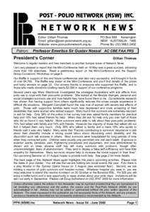 POST - POLIO NETWORK (NSW) INC.  NETWORK Editor: Gillian Thomas Email: [removed] Website: www.post-polionetwork.org.au