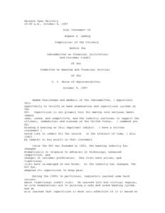 Release Upon Delivery 10:00 a.m., October 8, 1997 Oral Statement of Eugene A. Ludwig Comptroller of the Currency Before the