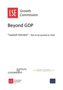 Beyond GDP “Launch Version” - Not to be quoted or cited Beyond GDP “Launch Version1” Joao Paulo Pessoa