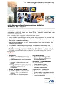 Security / Incident management / Anticipatory thinking / Business continuity planning / Collaboration / Crisis management / Business Continuity Institute / Business continuity / Incident Command System / Management / Public safety / Emergency management