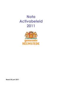 Nota Activabeleid 2011 Raad 30 juni 2011