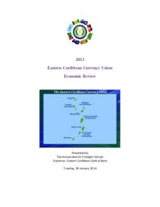 Economic development / Economic growth / Economy of Saint Lucia / Economy of Dominica / Economics / Organisation of Eastern Caribbean States / Eastern Caribbean Currency Union