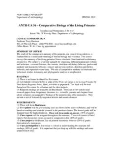 NEW YORK UNIVERSITY Department of Anthropology SPRING, 2012  ANTH-UA 56 – Comparative Biology of the Living Primates
