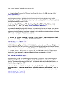 Eight favorite papers of Humberto Terrones and why  1.- Mackay, A.L. and Terrones, H., ``Diamond from Graphite