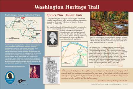 Washington Heritage Trail The Washington Heritage Trail in West Virginia You Are Here M A RY L A N D  BERKELEY