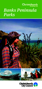 Banks Peninsula Parks Welcome to Christchurch and Banks Peninsula