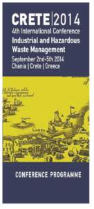 1  CRETE 2014 4th International Conference on Industrial and Hazardous Waste Management