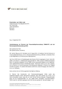 Einschreiben / per E-Mail vorab Eidgenössisches Finanzdepartement EFD Herr Daniel Roth Leiter Rechtsdienst Bernerhof 3003 Bern
