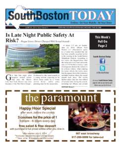 BostonTODAY Online • On Your Mobile • At Your Door JUNE 26, 2014: Vol.2 Issue 31  SERVING SOUTH BOSTONIANS AROUND THE GLOBE