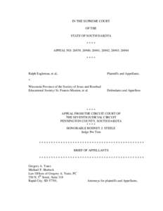 IN THE SUPREME COURT OF THE STATE OF SOUTH DAKOTA **** APPEAL NO: 26939, 26940, 26941, 26942, 26943, 26944 ****