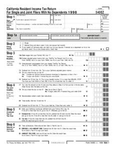 California Resident Income Tax Return For Single and Joint Filers With No Dependents 1998 Step 1 Your first name  Initial