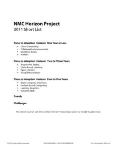 NMC Horizon Project 2011 Short List Time-to-Adoption Horizon: One Year or Less   