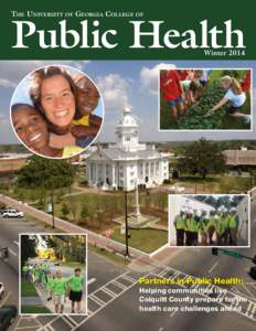 Health policy / Public health / Health care in the United States / Harvard School of Public Health / Health care provider / Health care system / Population health / University of Georgia College of Public Health / Jiann-Ping Hsu College of Public Health / Health / Health economics / Healthcare