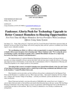 MAYOR KEVIN L. FAULCONER CITY OF SAN DIEGO FOR IMMEDIATE RELEASE Friday, Sept. 26, 2014 CONTACT: Craig Gustafson at[removed]or [removed]