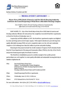 Barbara Holston, President and CEO  --- MEDIA EVENT ADVISORY ---