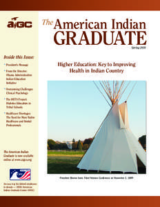 The  American Indian Graduate Spring 2010