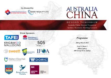 Co-Hosted by  beyond tomorrow Australia China: Beyond Tomorrow Sydney Business Briefing Launch Event Sponsors