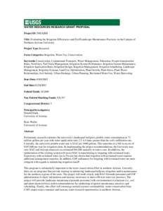 WATER RESOURCES RESEARCH GRANT PROPOSAL Project ID: 2002AZ6B Title: Evaluating the Irrigation Efficiencies and Turf/Landscape Maintenance Practices on the Campus of Northern Arizona University Project Type: Research Focu