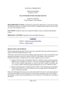 COASTAL CONSERVANCY Staff Recommendation February 14, 2013 SEA OTTER RECOVERY[removed]GRANTS Project No[removed]Project Manager: Trish Chapman