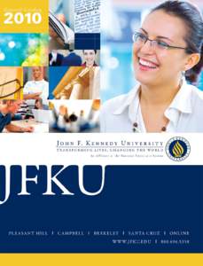 General Catalog 2009–2010 Catalog Changes John F. Kennedy University